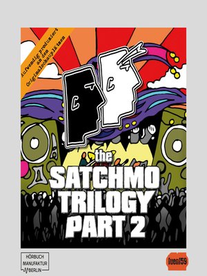 cover image of The Satchmo Trilogy, Part 2